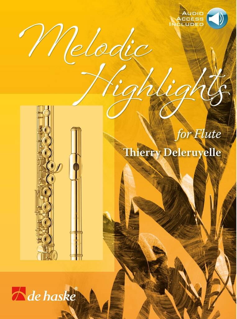 Melodic Highlights - Thierry Deleruyelle